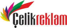 Çelik Reklam Tabela İstanbul